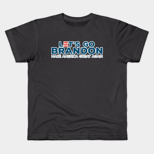 LET'S GO BRANDON Kids T-Shirt by hamiltonarts